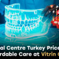 Dental Centre Turkey Price List 2025: Comprehensive Costs at Vitrin Clinic
