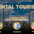 Dental Tourism in Turkey: How to Choose The Best Clinic in Turkey 2025 – Full Guide