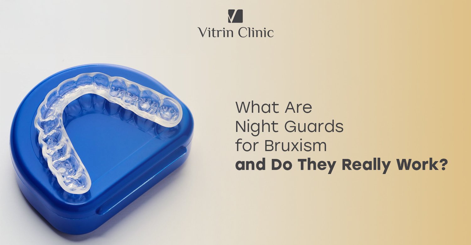 Night guards for bruxism
