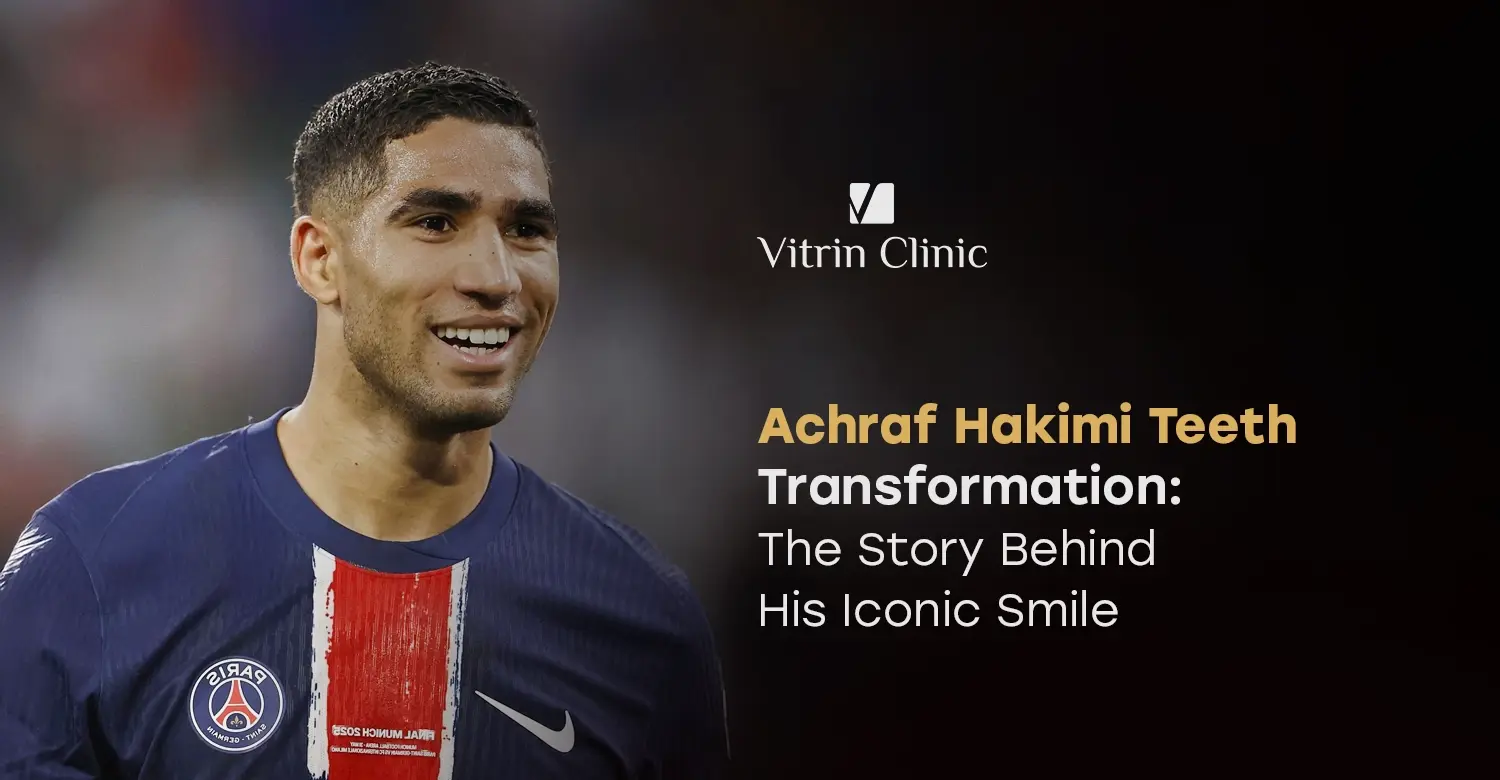 Achraf Hakimi Teeth Transformation: