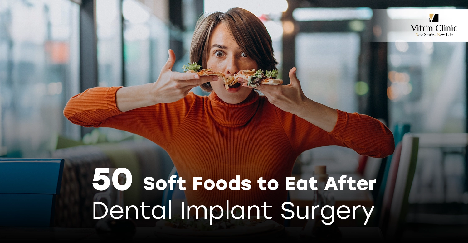 50 soft foods to eat after dental implant surgery